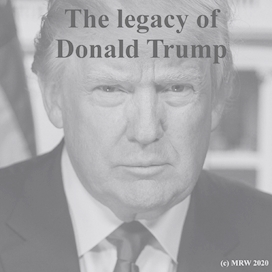 Trumps Legacy